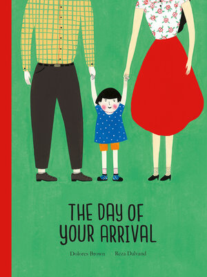 cover image of The Day of Your Arrival